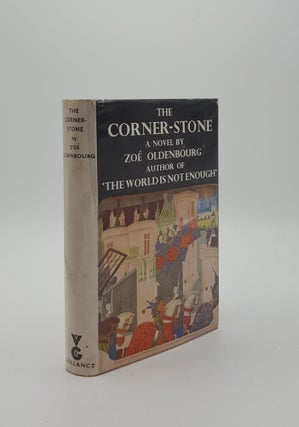 Item #149880 THE CORNER-STONE. HYAMS Edward OLDENBOURG Zoe
