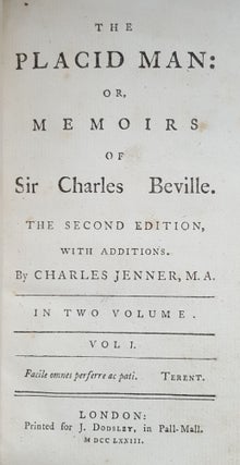 PLACID MAN Or Memoirs of Sir Charles Beville In Two Volumes.