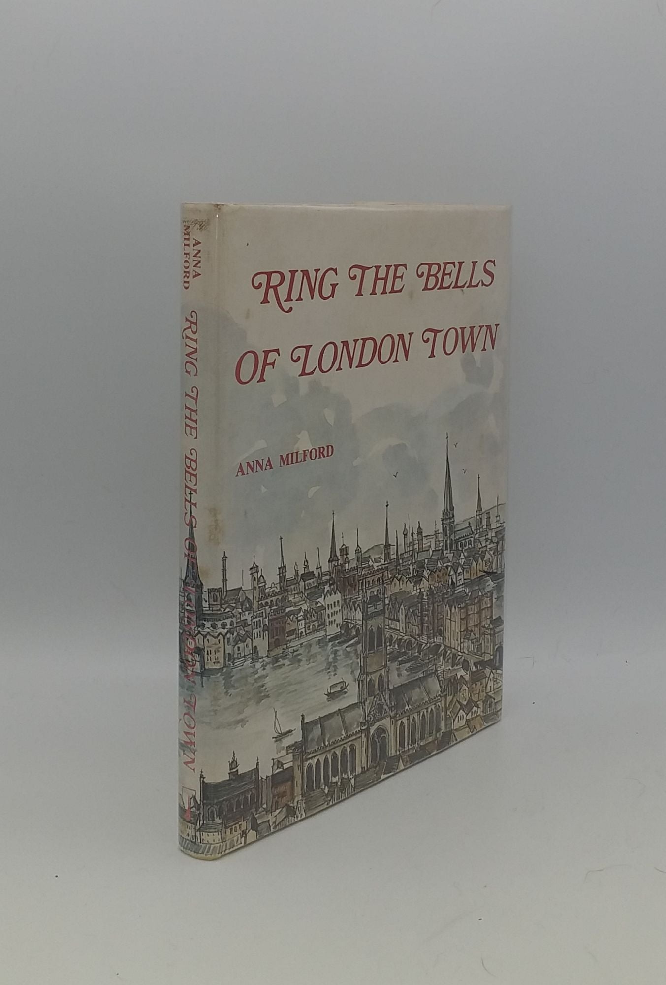 MILFORD Anna - Ring the Bells of London Town