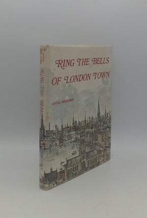 Item #150381 RING THE BELLS OF LONDON TOWN. MILFORD Anna
