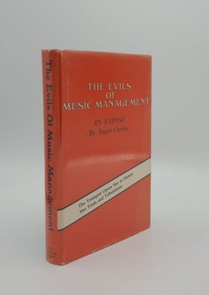 Item #150477 THE EVILS OF MUSIC MANAGEMENT. CARLINO Angelo