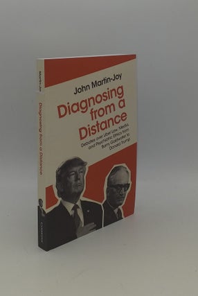 Item #150620 DIAGNOSING FROM A DISTANCE Debates over Libel Law Media and Psychiatric Ethics from...