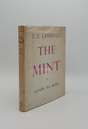 Item #150710 THE MINT A Day-Book of the R.A.F. Depot Between August and December 1922 With Later...