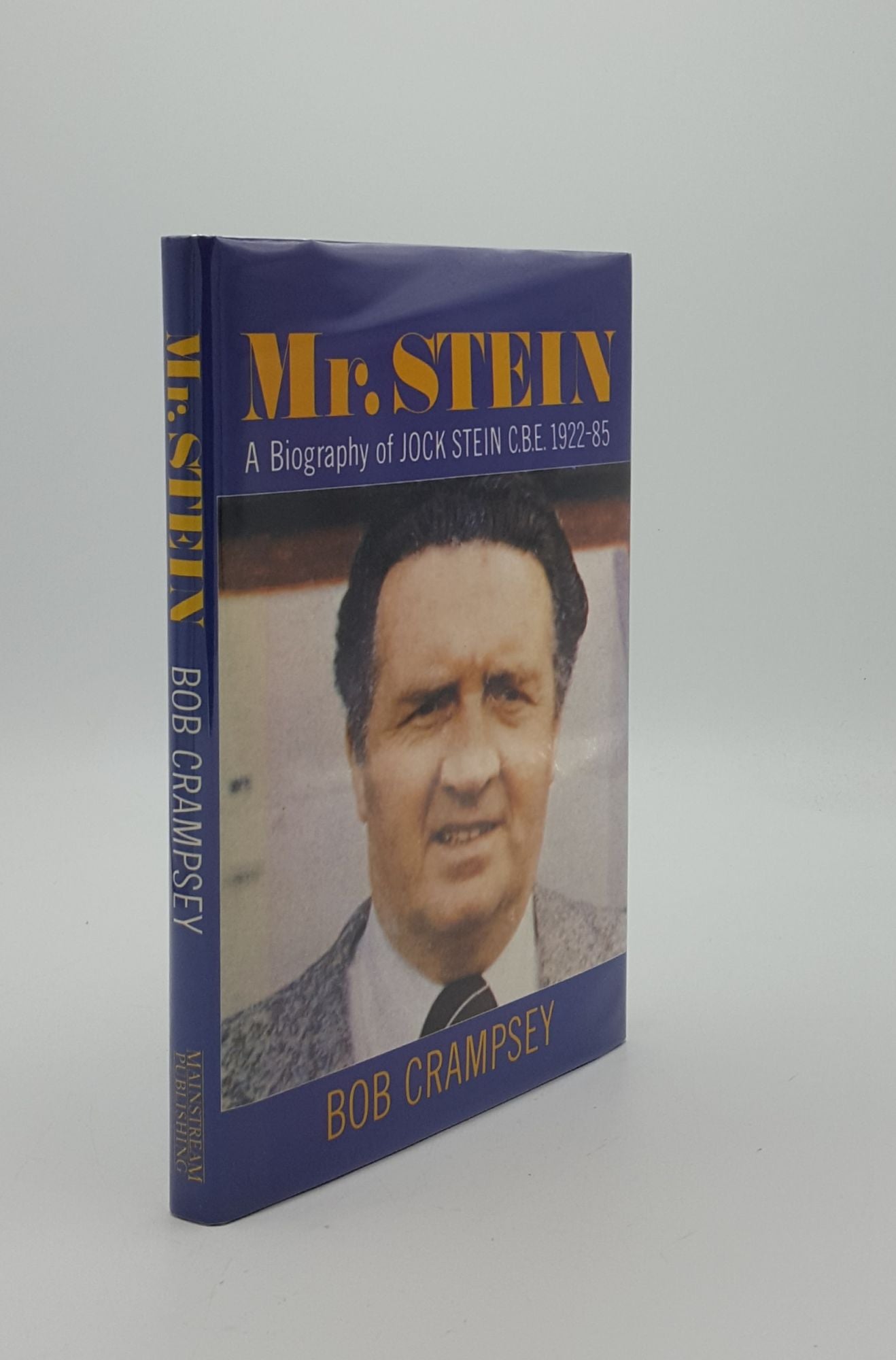 CRAMPSEY Bob - Mr Stein a Biography of Jock Stein 1922-85