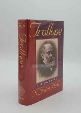 Item #151446 TROLLOPE A Biography. HALL N. John