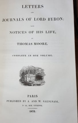 LETTERS AND JOURNALS OF LORD BYRON With Notices of His Life Complete in One Volume.