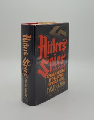 Item #151960 HITLER'S SPIES German Military Intelligence In World War II. KAHN David
