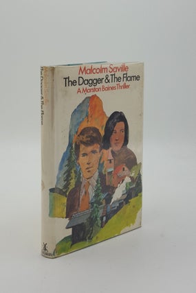 Item #152058 THE DAGGER THE FLAME. SAVILLE Malcolm
