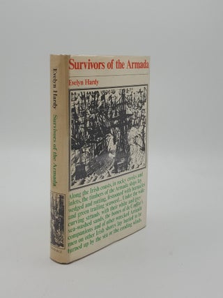 Item #152344 SURVIVORS OF THE ARMADA. HARDY Evelyn