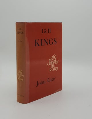 Item #152621 I & II KINGS A Commentary. GRAY John