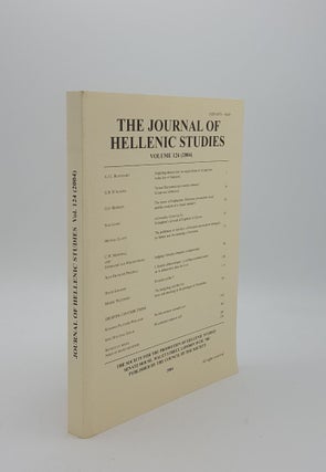 Item #152810 THE JOURNAL OF HELLENIC STUDIES Volume 124 2004. Council of the Society for the...