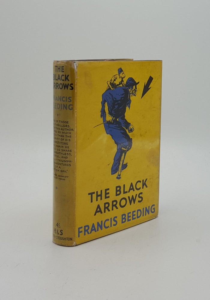 Item #152938 THE BLACK ARROWS. BEEDING Francis.