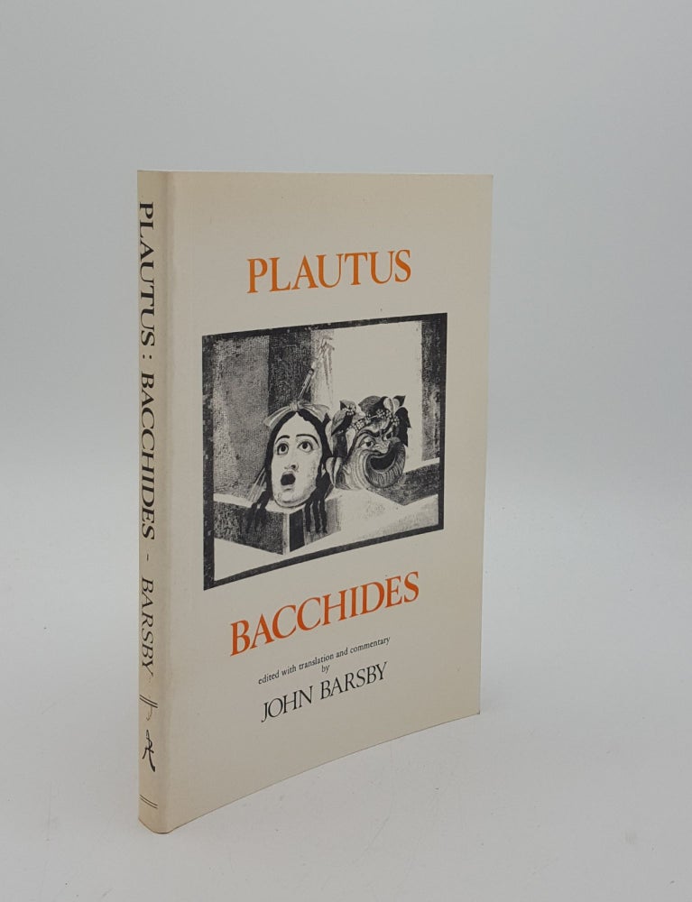Item #153023 PLAUTUS Bacchides. BARSBY John PLAUTUS.