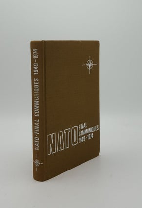 Item #153412 TEXTS OF FINAL COMMUNIQUES 1949-1974 Issued by Ministerial Sessions of the North...