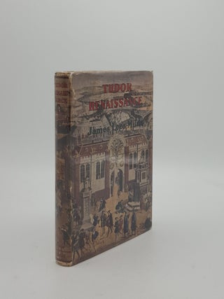 Item #153435 TUDOR RENAISSANCE. LEES-MILNE James