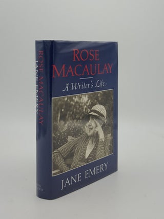 Item #153440 ROSE MACAULAY A Writer's Life. EMERY Jane