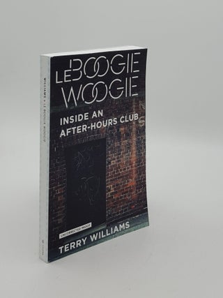 Item #153617 LE BOOGIE WOOGIE Inside an After-Hours Club. WILLIAMS Terry