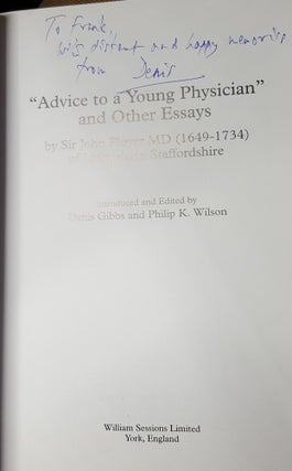ADVICE TO A YOUNG PHYSICIAN By Sir John Floyer MD (1649-1734) of Lichfield in Staffordshire.