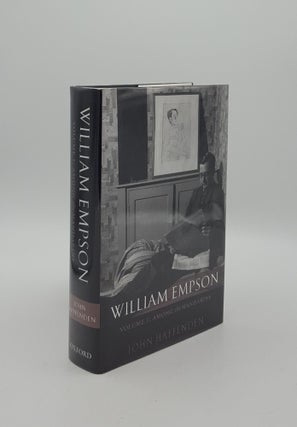 Item #155137 WILLIAM EMPSON Volume I Among the Mandarins. HAFFENDEN John