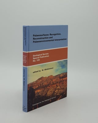 Item #155399 PALAEOSURFACES Recognition Reconstruction and Palaeoenvironmental Interpretation....