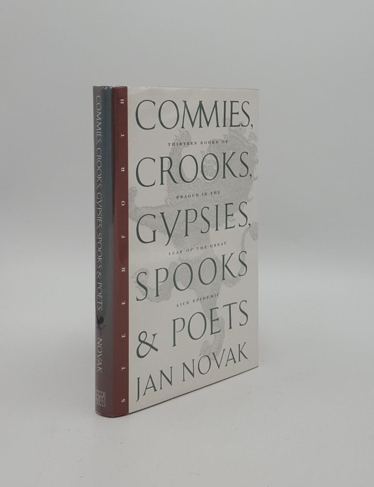 Item #155527 COMMIES CROOKS GYPSIES SPOOKS & POETS. NOVAK Jan.