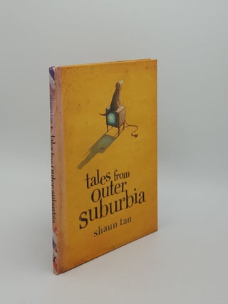 Item #155552 TALES FROM OUTER SUBURBIA. TAN Shaun