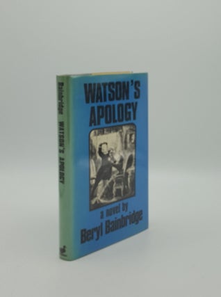 Item #156115 WATSON'S APOLOGY. BAINBRIDGE Beryl