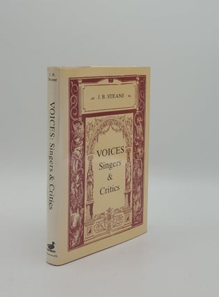 Item #156277 VOICES Singers & Critics. STEANE J. B