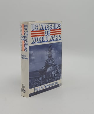 Item #156451 US WARSHIPS OF WORLD WAR 2. SILVERSTONE Paul H