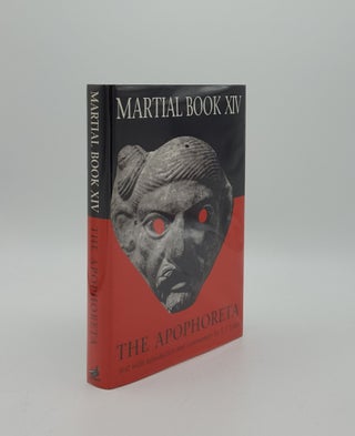 Item #156508 MARTIAL BOOK XIV The Apophoreta. LEARY T. J. MARTIAL