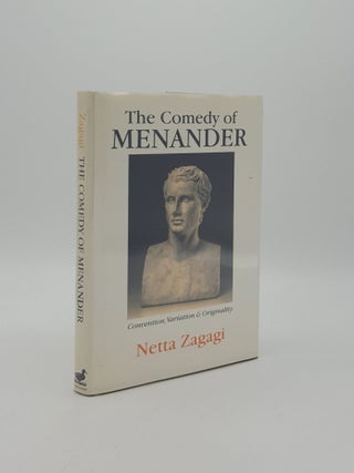 Item #156561 THE COMEDY OF MENANDER Convention Variation & Originality. ZAGAGI Netta