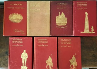 PILGRIMAGES TO OLD HOMES 7 Volumes.