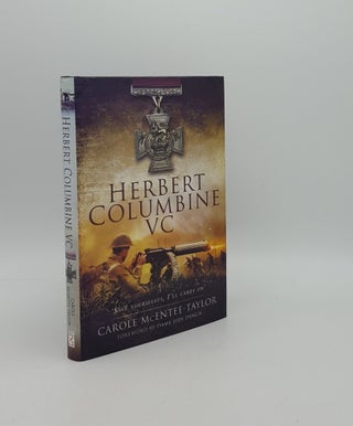Item #157183 HERBERT COLUMBINE VC. McENTEE-TAYLOR Carole