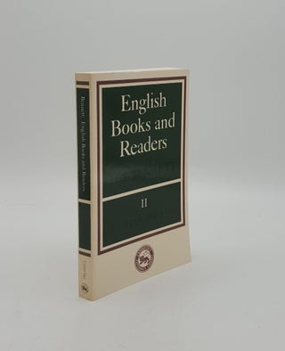 Item #157303 ENGLISH BOOKS AND READERS II 1558 to 1603 Being a Study in the History of the Book...