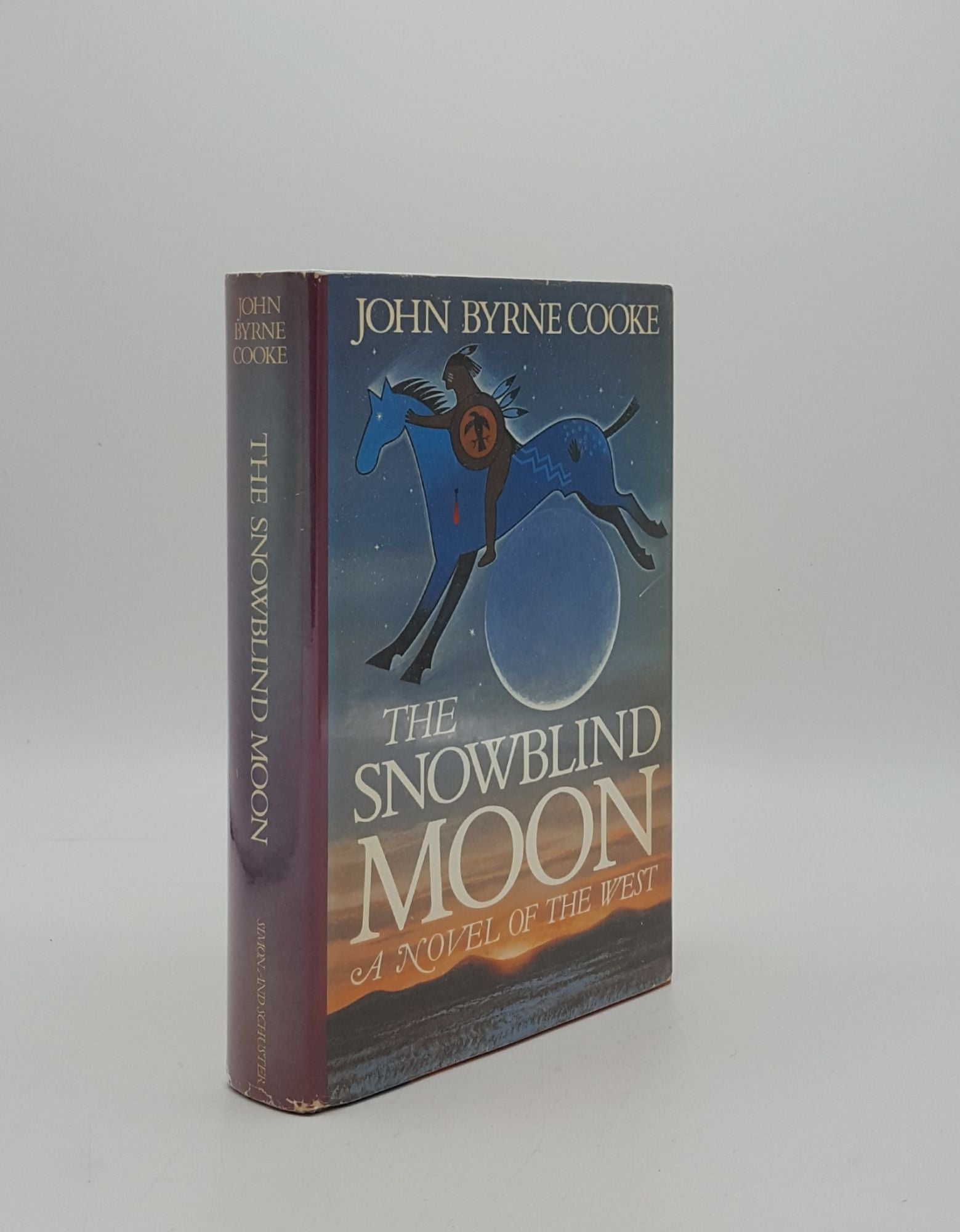 COOKE John Bryne - The Snowblind Moon a Novel of the West