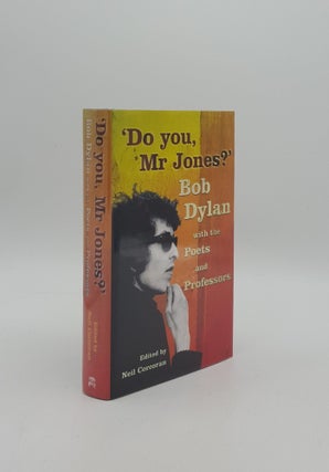 Item #157645 DO YOU MR JONES? Bob Dylan with the Poets. CORCORAN Neil
