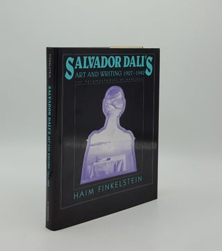 Item #157797 SALVADOR DALI'S ART AND WRITING 1927-1942 The Metamorphosis of Narcissus....