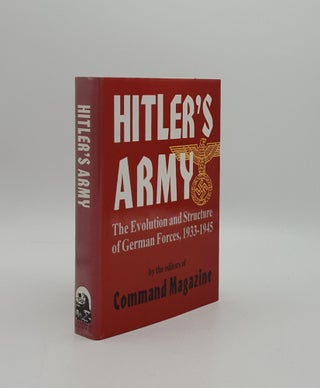 Item #158219 HITLER'S ARMY The Evolution and Structure of German Forces 1933-1945. PERELLO Chris...