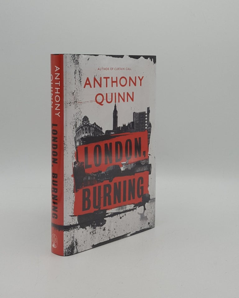 Item #158566 LONDON BURNING. QUINN Anthony.
