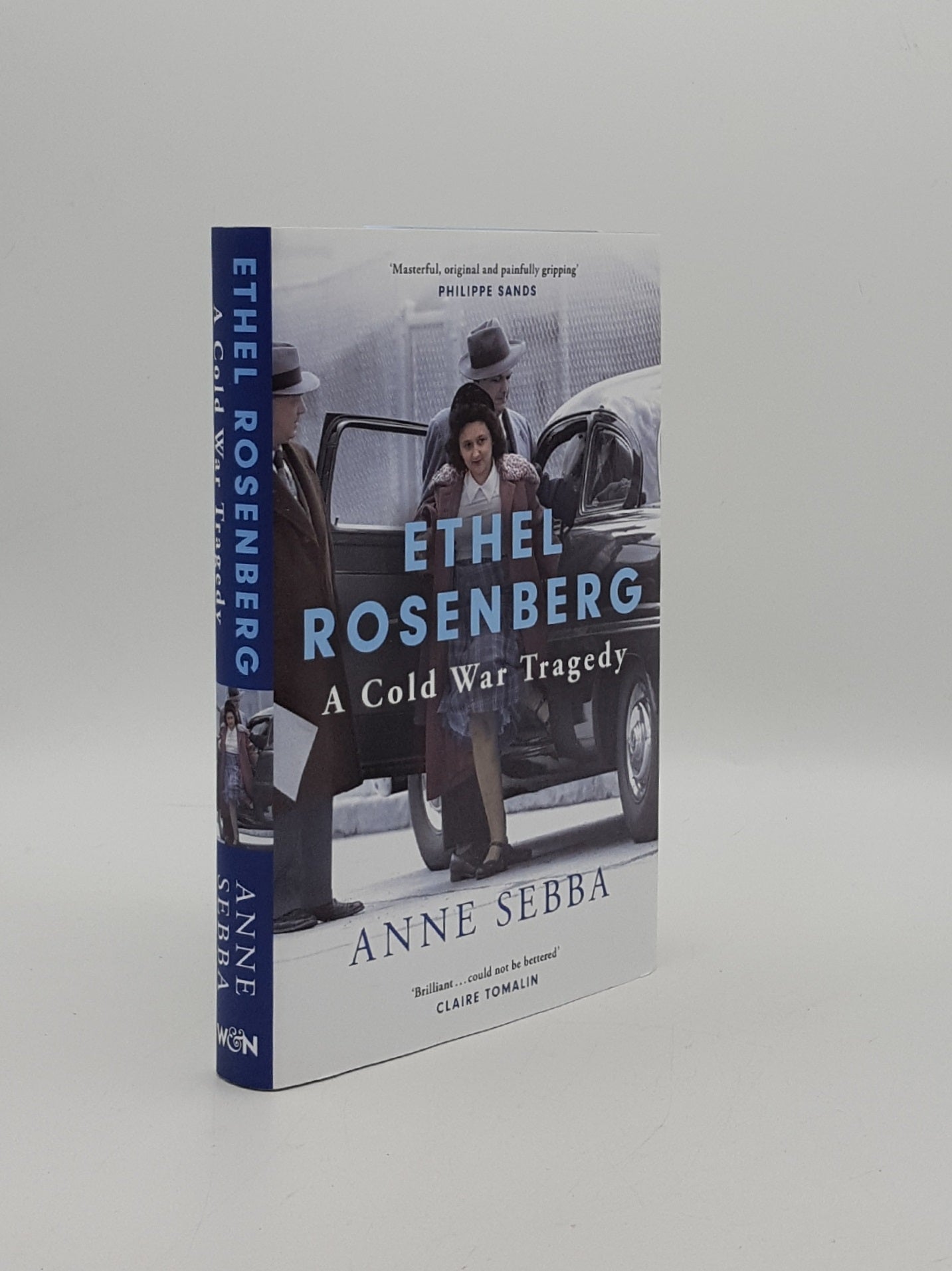 SEBBA Anne - Ethel Rosenberg a Cold War Tragedy