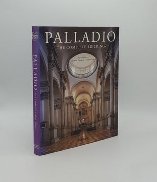 Item #158736 ANDREA PALLADIO 1508-1580 Architect between the Renaissance and Baroque The Complete...