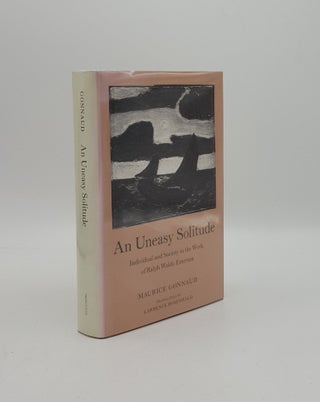 Item #158826 AN UNEASY SOLITUDE Individual and Society in the Work of Ralph Waldo Emerson....