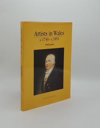 Item #159051 ARTISTS IN WALES c.1740-c. 1851 A Handlist of Artists Living and Working in Wales...