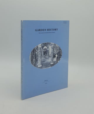 Item #159115 GARDEN HISTORY The Journal of the Garden History Society Volume 17 Number 1 Spring...