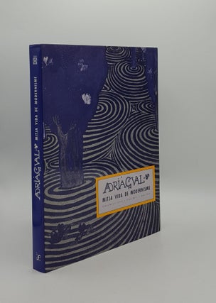 Item #159128 ADRIA GUAL Mitja Vida De Modernisme. BRAVO Isidre BATLLE I. JORDÀ Carles,...