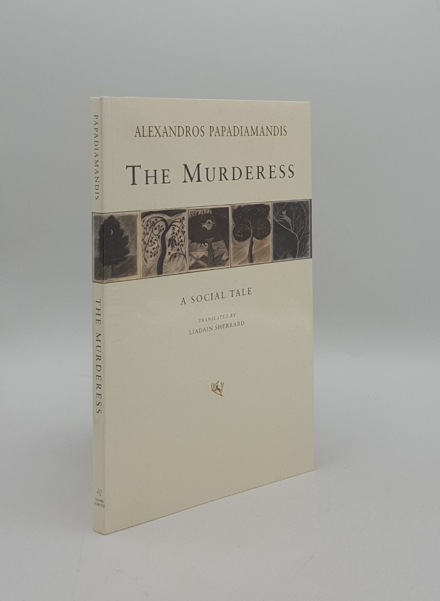 PAPADIAMANDIS Alexandros, KAMPERIDIS Lambros, HARVEY Denise - The Murderess a Social Tale