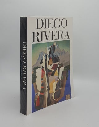 Item #159156 DIEGO RIVERA Art and Revolution. RAMIREZ Fausto RIVERA Juan Coronel, KARLSTROM Paul,...