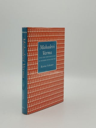 Item #159167 MAHADEVI VARMA And the Chayavada Age of Modern Hindi Poetry. SCHOMER Karine