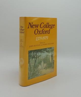 Item #159359 NEW COLLEGE OXFORD 1379-1979. WILLIAMS Penry BUXTON John