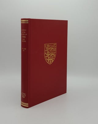 Item #159420 A HISTORY OF THE COUNTY OF YORK EAST RIDING Volume VI The Borough and Liberties of...